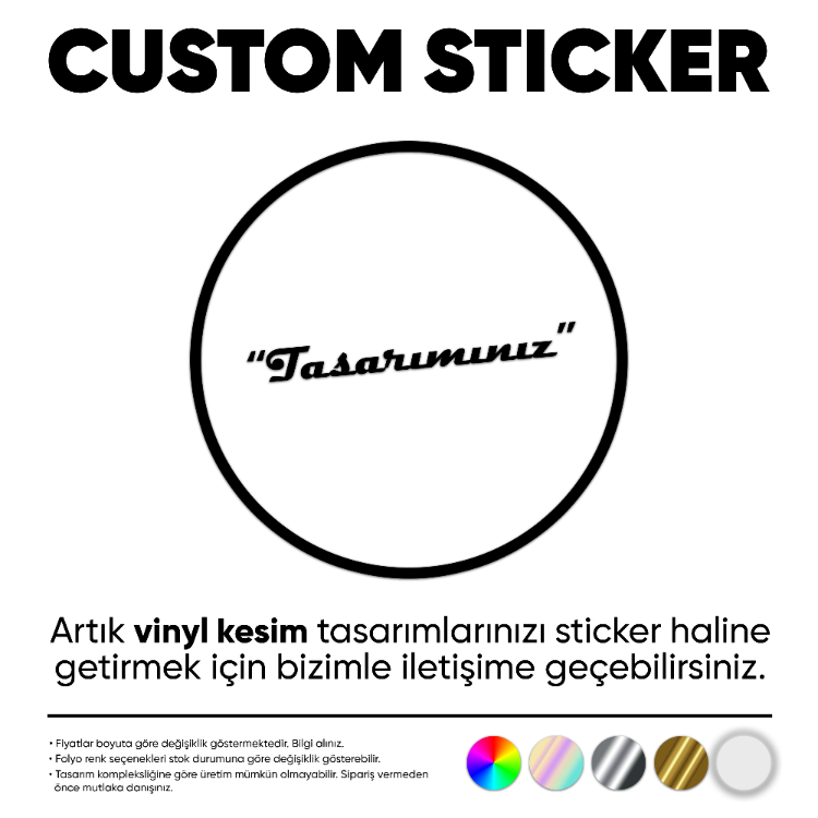 Kişiye Özel "Custom" Sticker