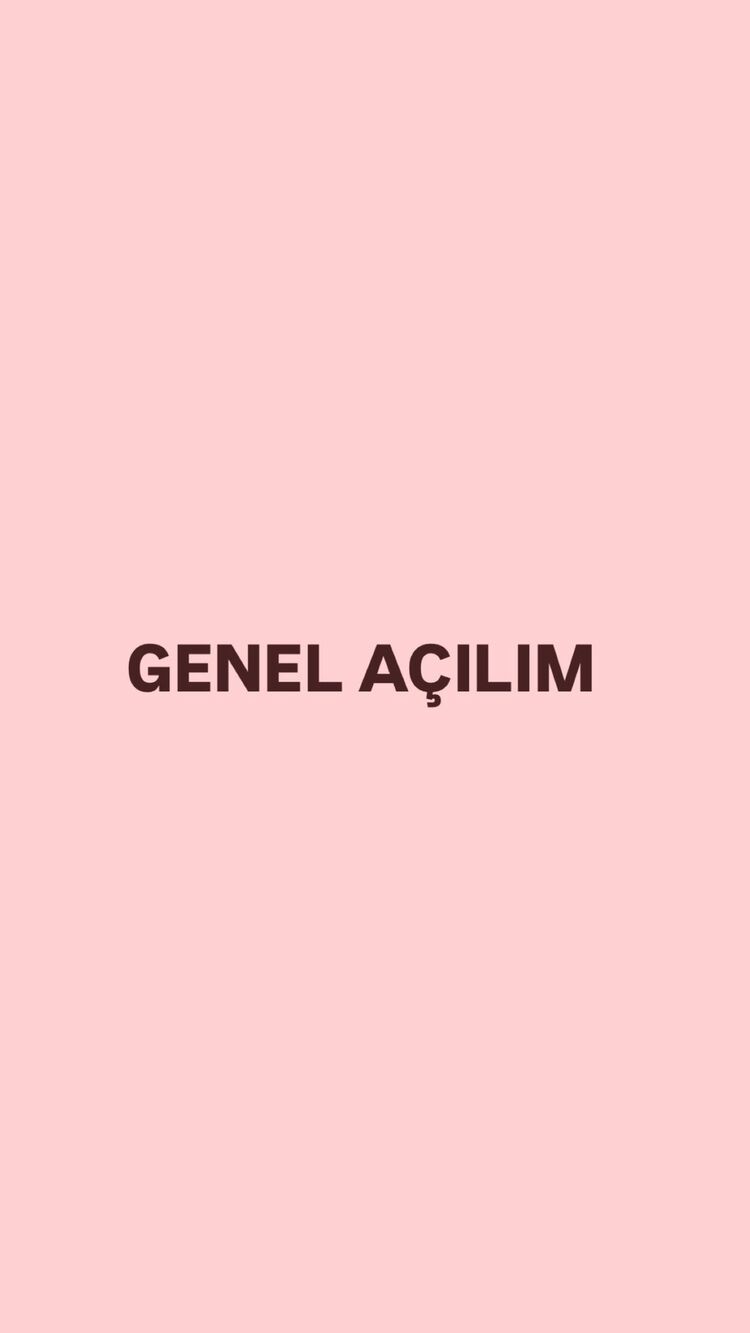 GENEL AÇILIM
