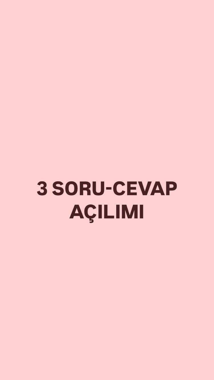 3 SORU-CEVAP AÇILIMI