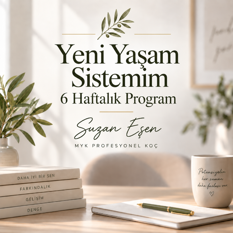 Yeni Yaşam Sistemim | 4 Haftalık Online Program
