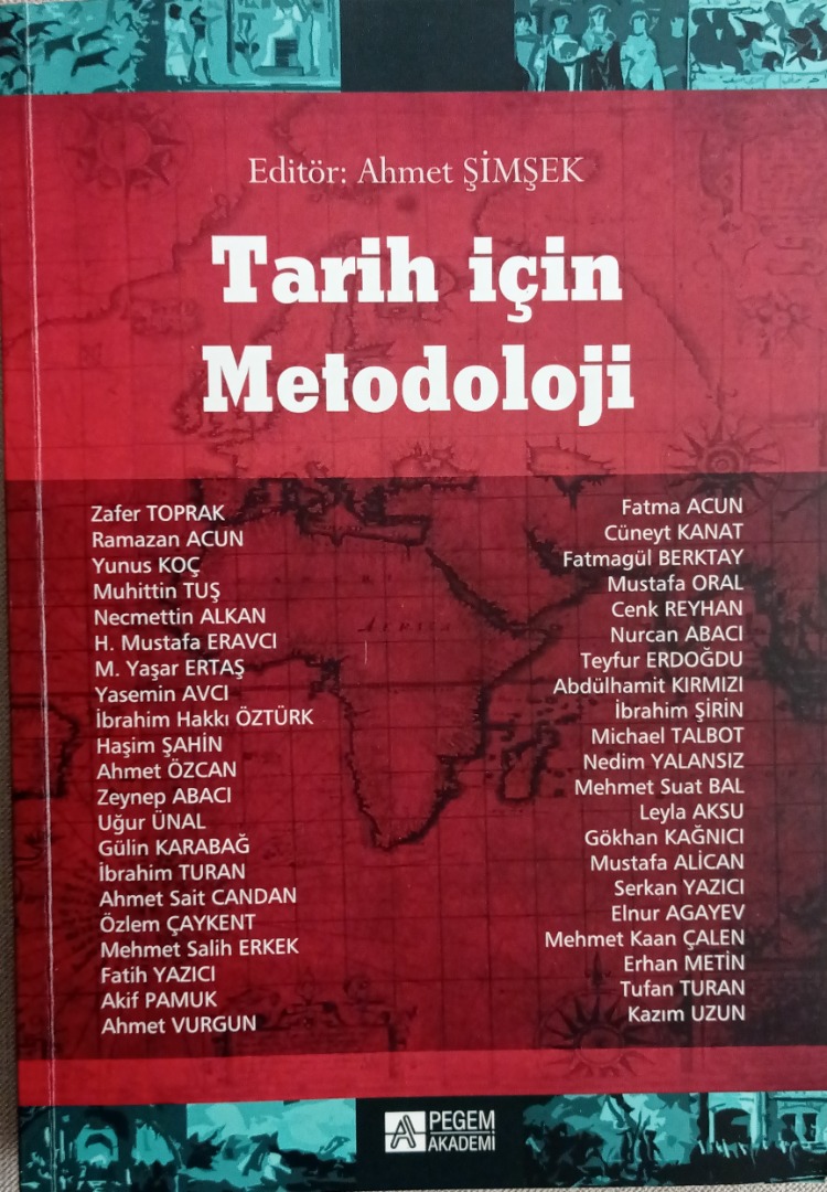 TARİH İÇİN METODOLOJİ (Dr. Erhan Metin'in Bölümüyle...)
