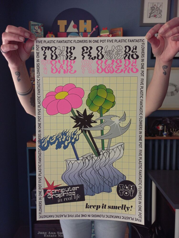 TOXIC FLOWERS POSTER