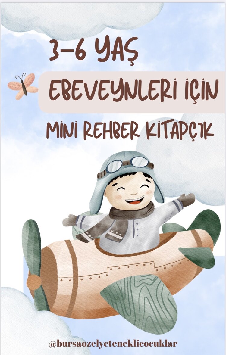 3–6 Yaş Ebeveynleri İçin Mini Rehber Kitapçık