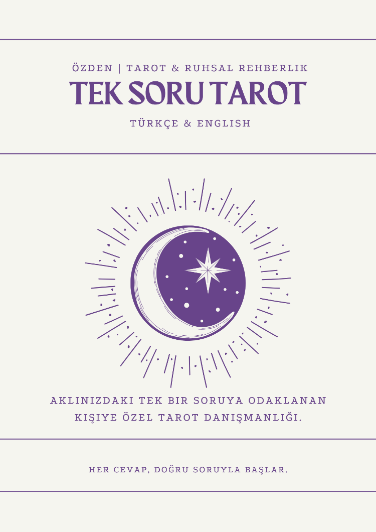Tek Soru Tarot Bakımı