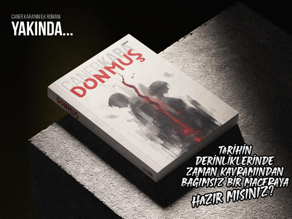 Donmuş (roman) - Caner Kara 