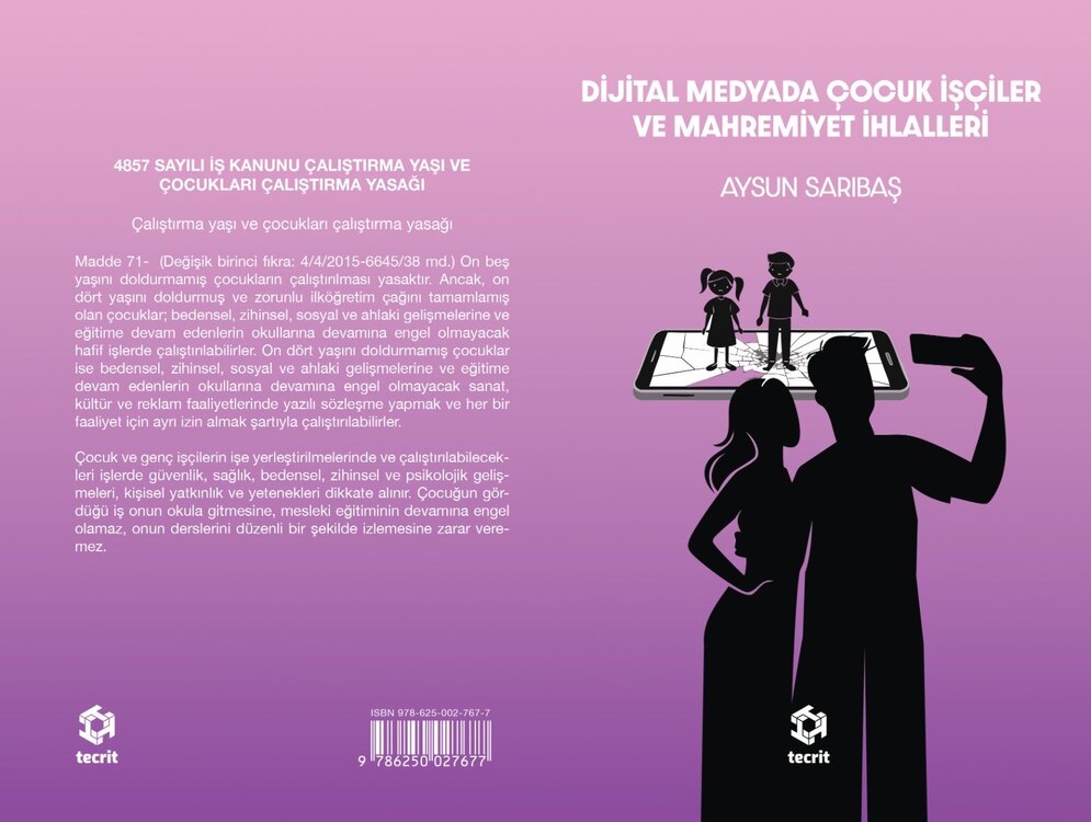 DİJİTAL MEDYADA ÇOCUK İŞÇİLER VE MAHREMİYET İHLALLERİ