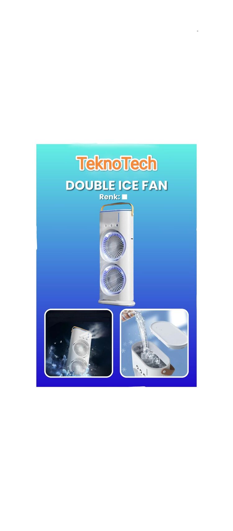 Buhar Üflemeli Double Fan