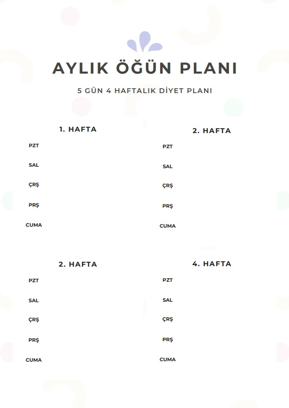 Aylık Öğün/Diyet Programı 5 Gün 4 Hafta