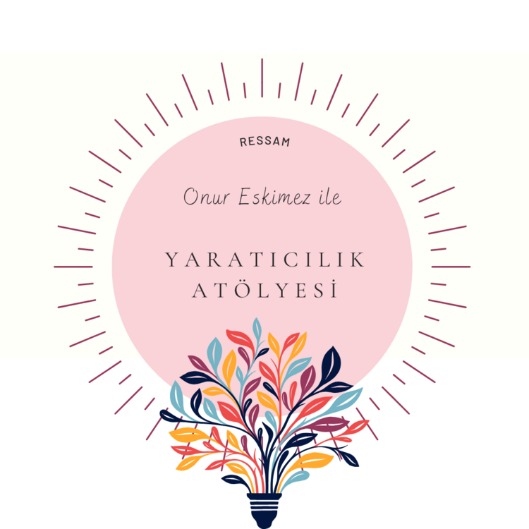 Yaratıcılık Atölyesi: Zihnindeki Sınırları Sanatla Aş