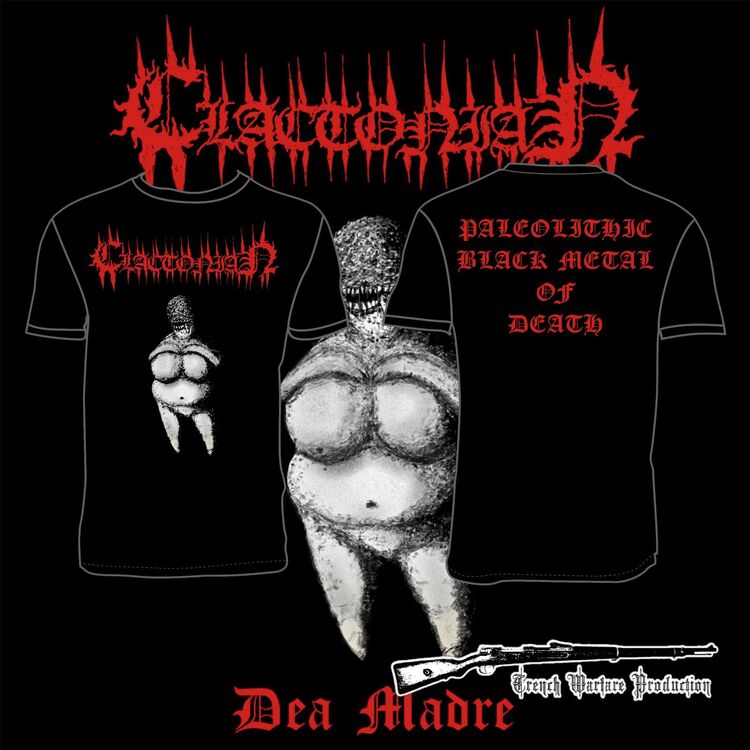 Clactonian - Dea Madre Tshirt