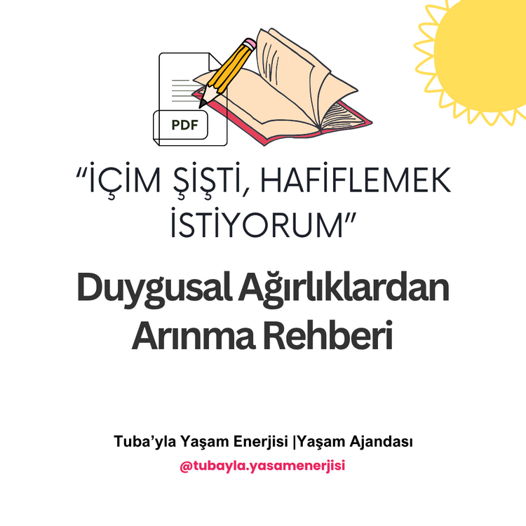 "İçim Şişti, Hafiflemek İstiyorum" Duygusal Ağırlıklardan Arınma Rehberi
