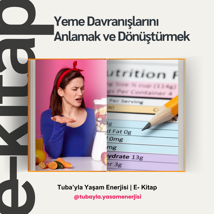 E-Kitap | Yeme Davranışlarını Anlamak ve Dönüştürmek