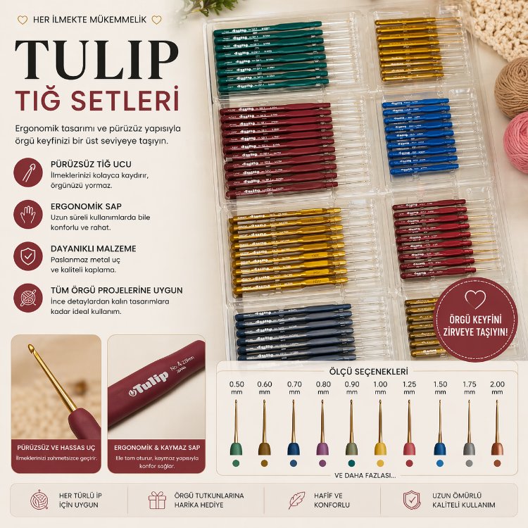Tulip İnce Tığ