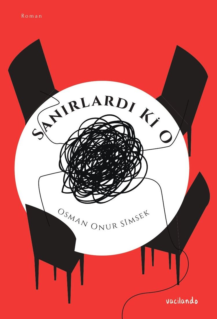 Sanırlardı ki O 