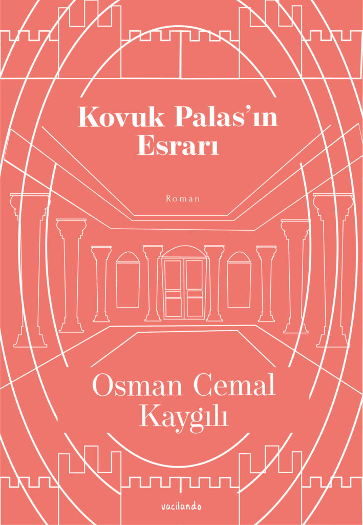 Kovuk Palas’ın Esrarı