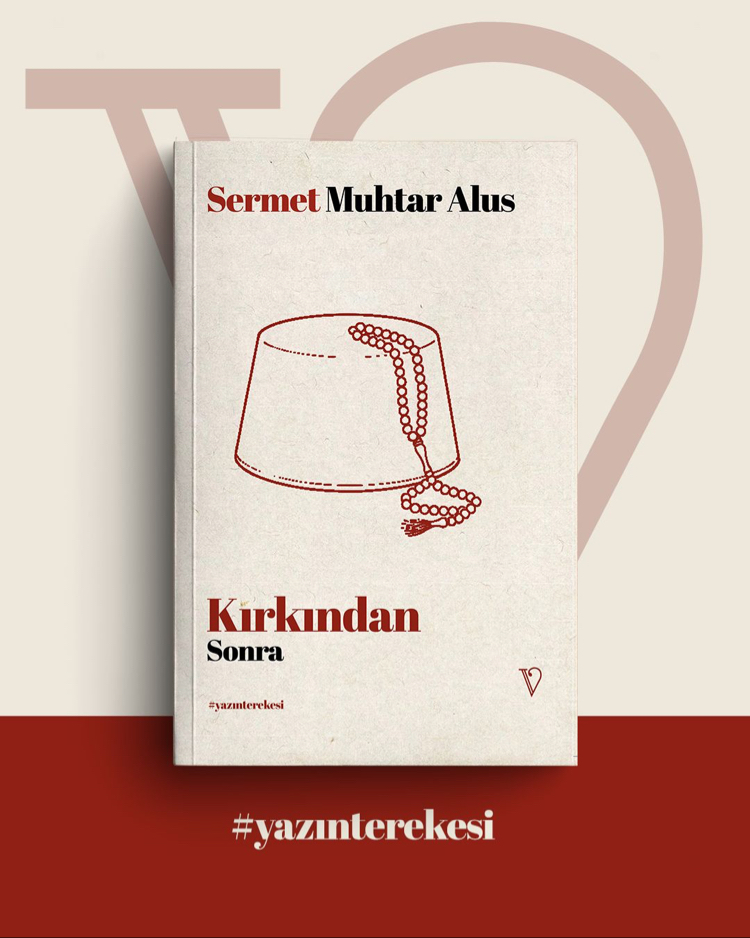 Kırkından Sonra - Sermet Muhtar Alus