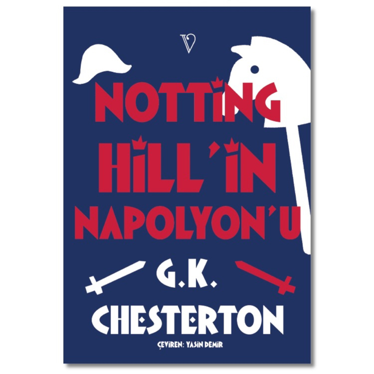 Notting Hill’in Napolyon’u - G.K. Chesterton