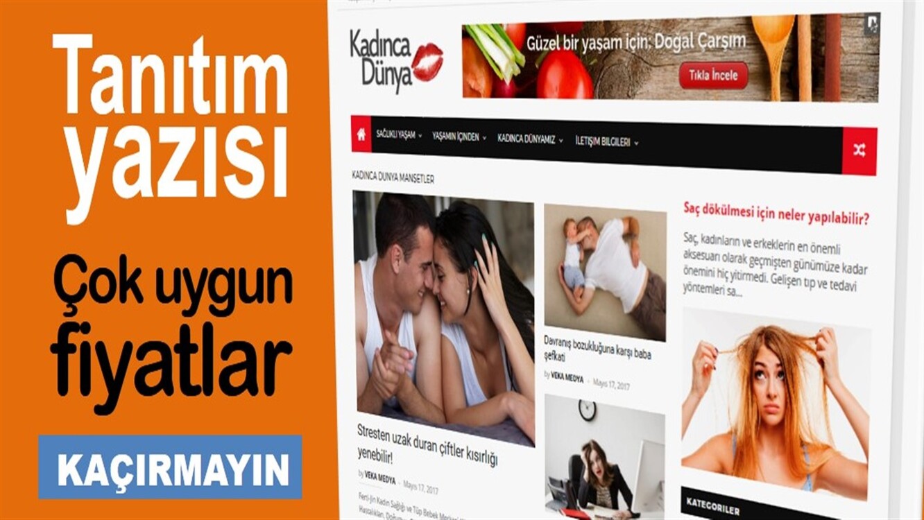 Kadınca Dünya sitemizde tanıtım yazılarınızı yayınlıyoruz 