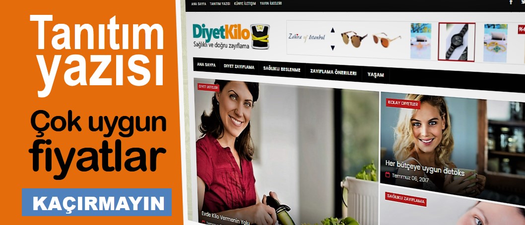 Diyet ve Kilo sitemizde tanıtım yazınızı yayınlıyoruz