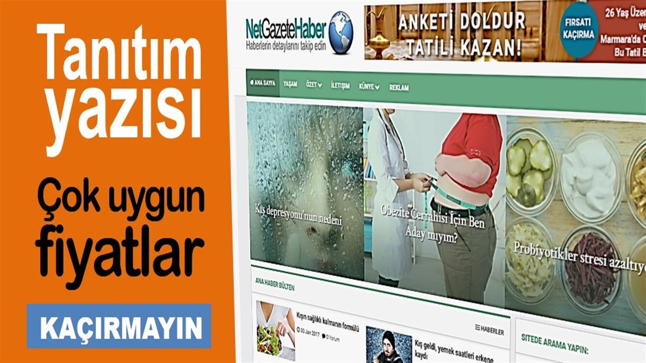 Net Gazete Haber sitemizde tanıtım yazınızı yayınlıyoruz