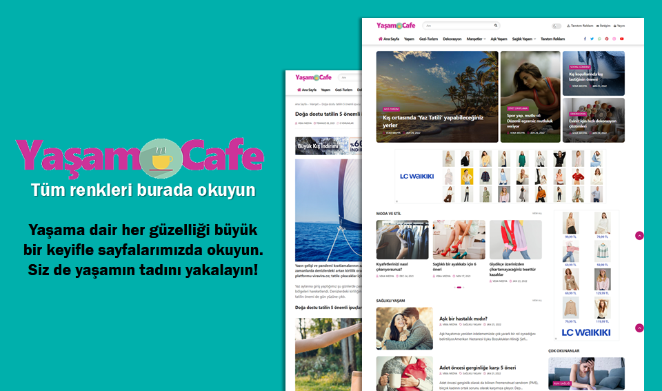 Yaşam Cafe sitemizde tanıtım yazınızı yayınlıyoruz