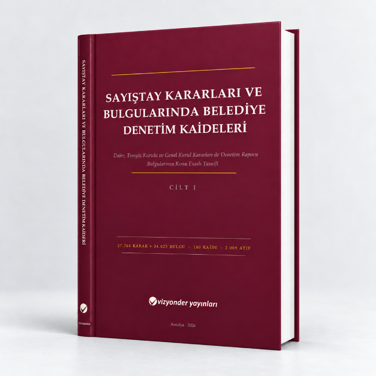 Sayıştay Kararları ve Bulgularında Belediye Denetim Kaideleri