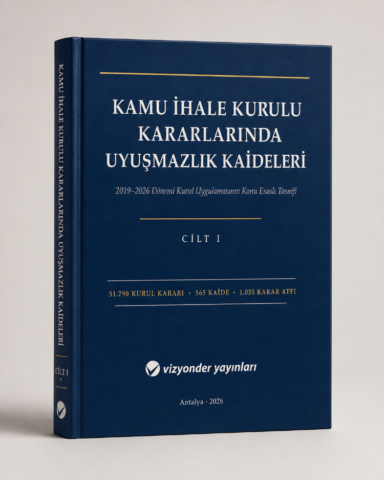 Kamu İhale Kurulu Kararlarında Uyuşmazlık Kaideleri