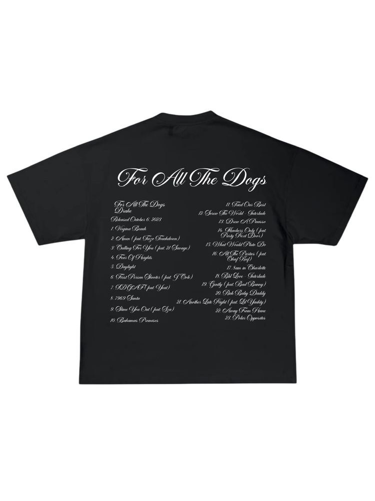 Drake For All The Dogs Tshirt