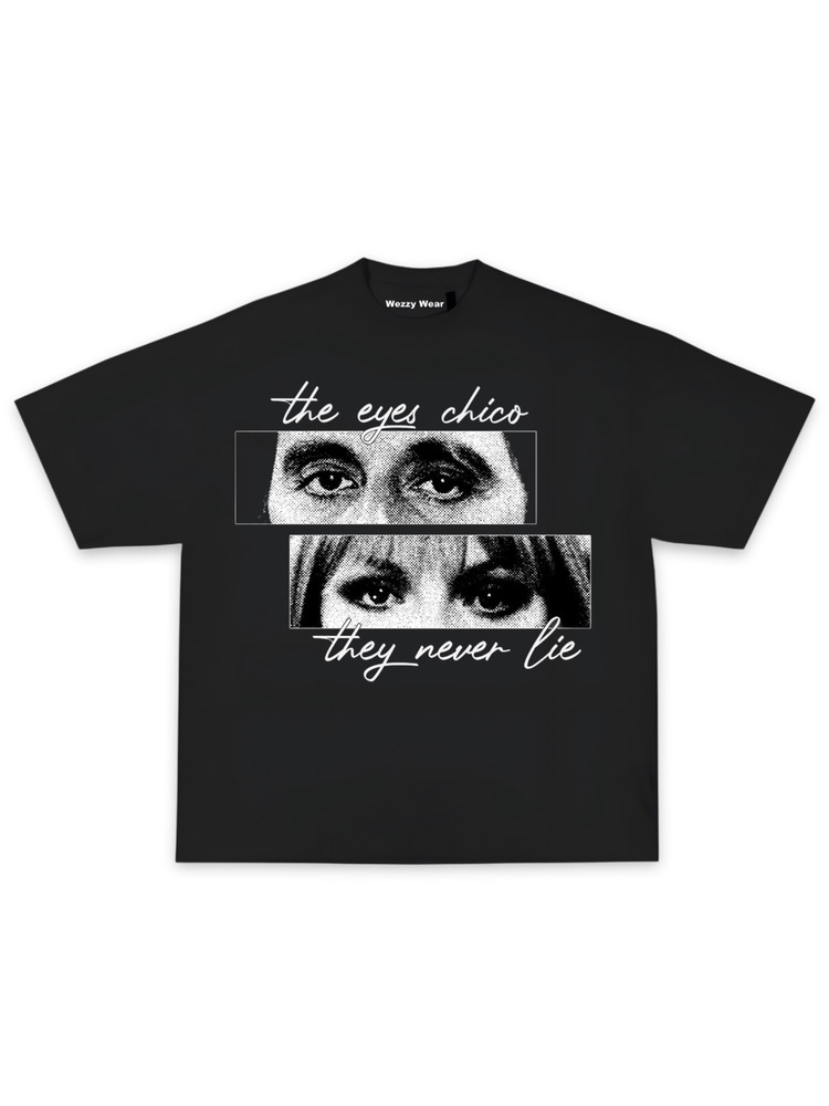 The Eyes Chico Tshirt V2