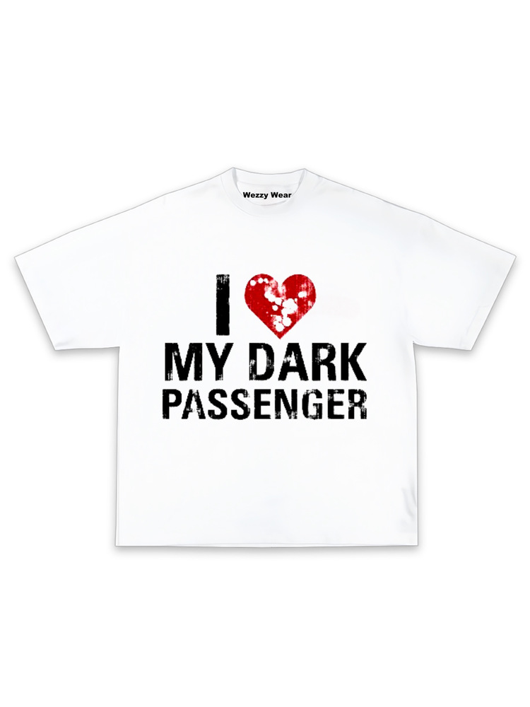 I Love My Dark Passenger Tshirt