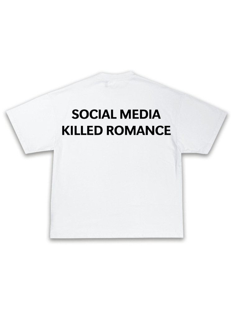 Social Media Killed Romance Tshirt