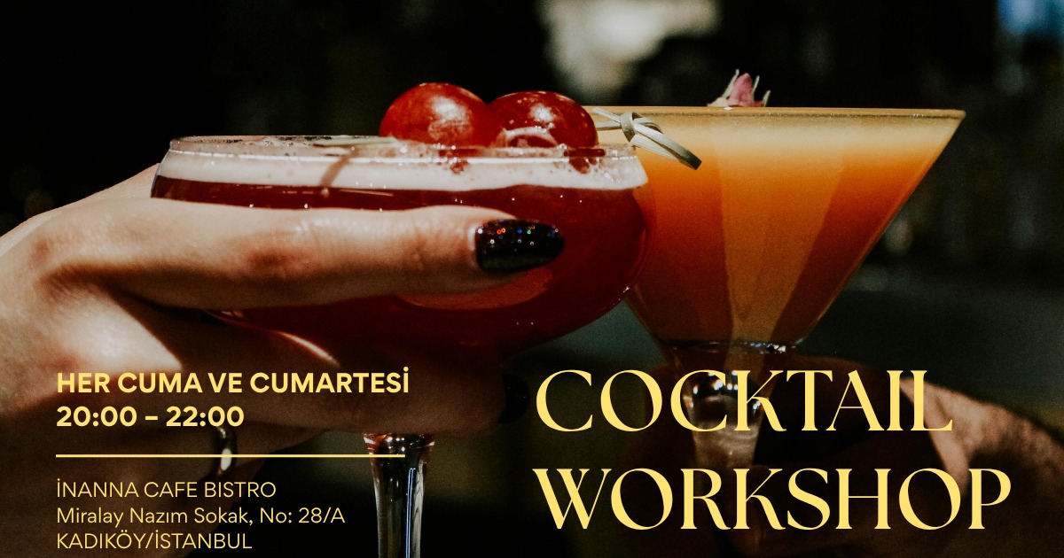 KOKTEYL WORKSHOP TEK KİŞİLİK BİLET( 3 KOKTEYL)