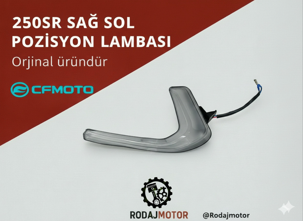 CF MOTO 250 SR Sağ Sol Pozisyon Lambası