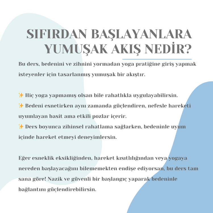 SIFIRDAN BAŞLAYANLARA-Yumuşak Akış
