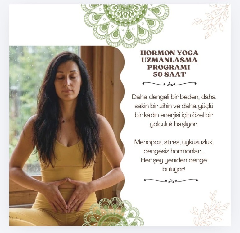 Hormon Yoga Uzmanlaşma Programı (50 saat - YACEP) 