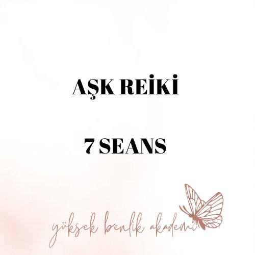 Aşk reiki 7 seans