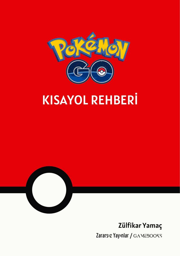 Pokemon GO Kısayol Rehberi E-kitap