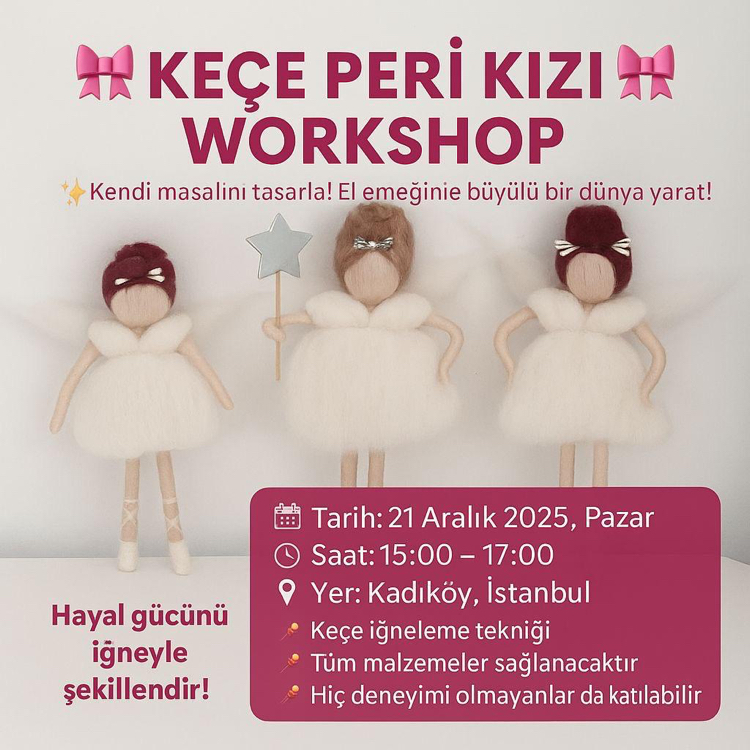 Keçe Peri Kızı Workshop
