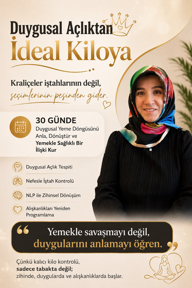 ✨ DUYGUSAL AÇLIKTAN İDEAL KİLOYA ✨