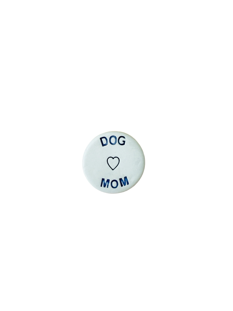 "DOG MOM" Rozet