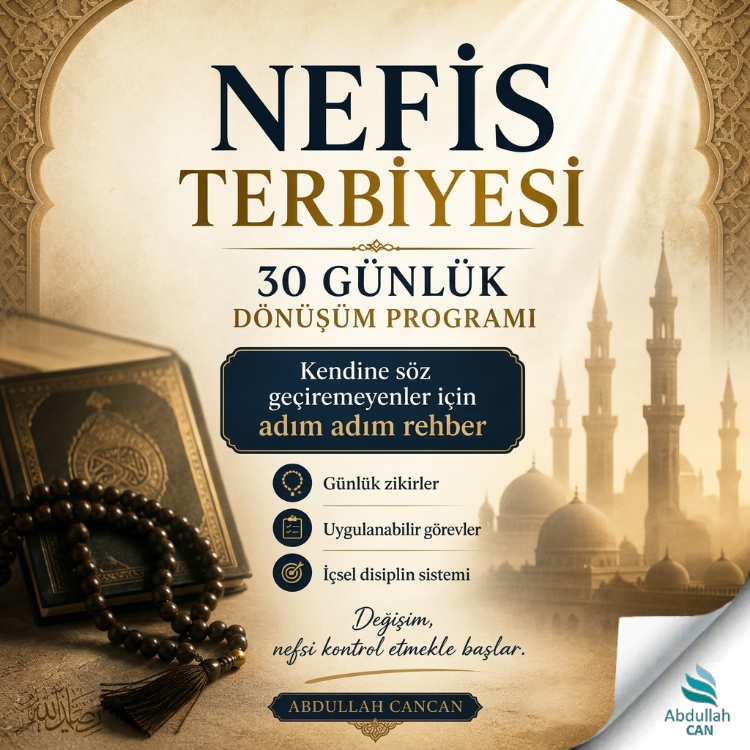 Nefis Terbiyesi 30 Günlük Dönüşüm Programı | Manevi Disiplin ve Günlük Rehber PDF
