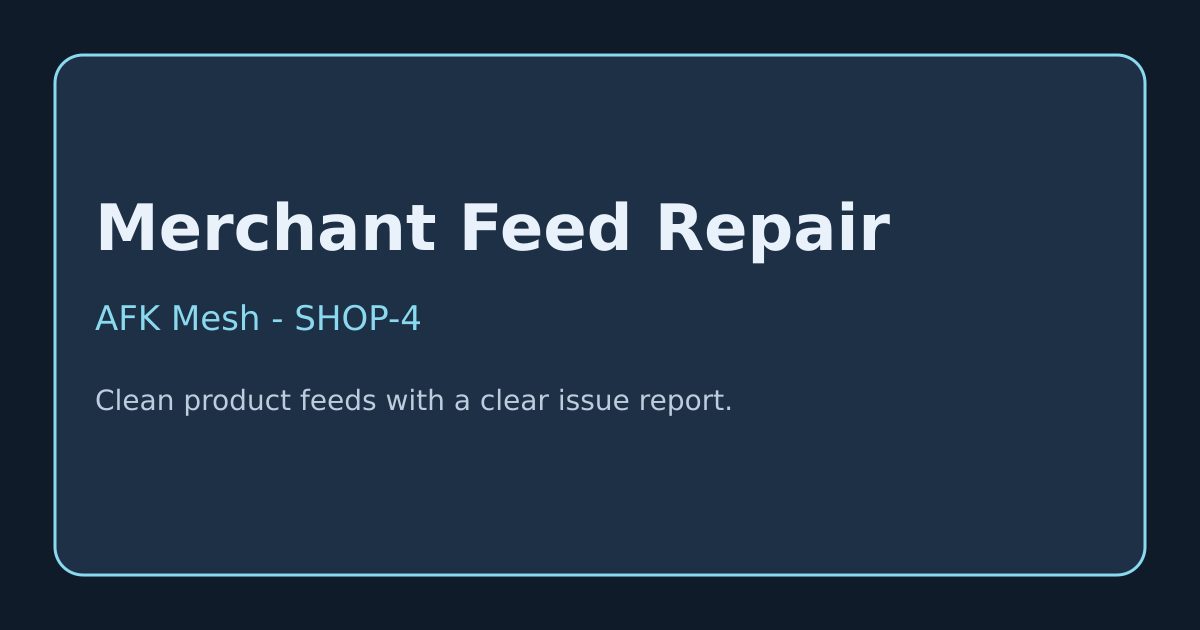 [SHOP4] Merchant Feed Repair - Professional