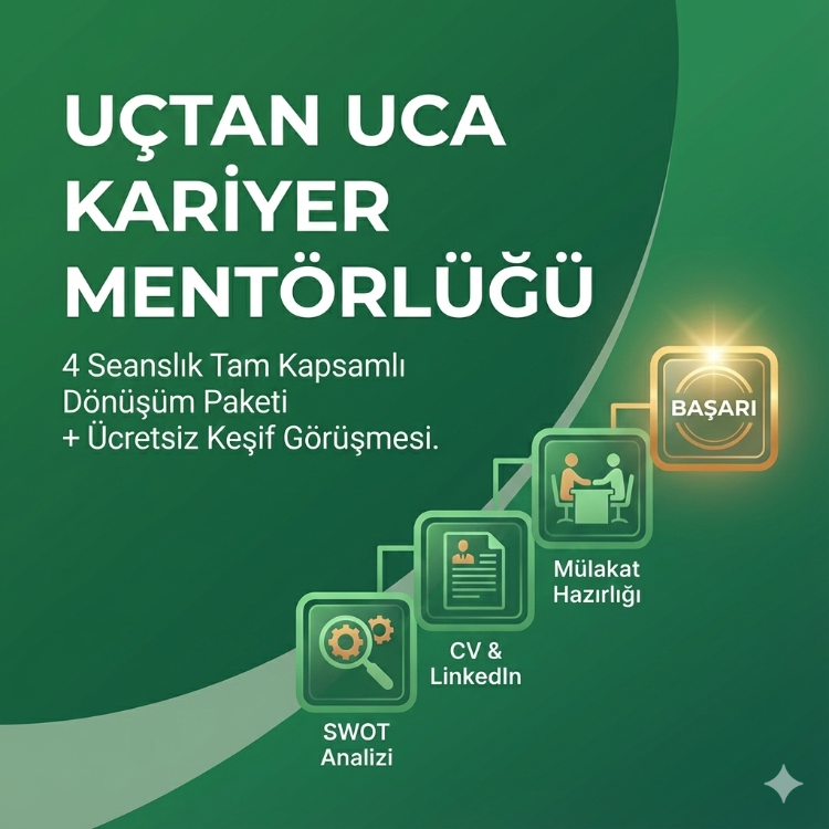 Uçtan Uca Kariyer Mentörlüğü (4 Seans)