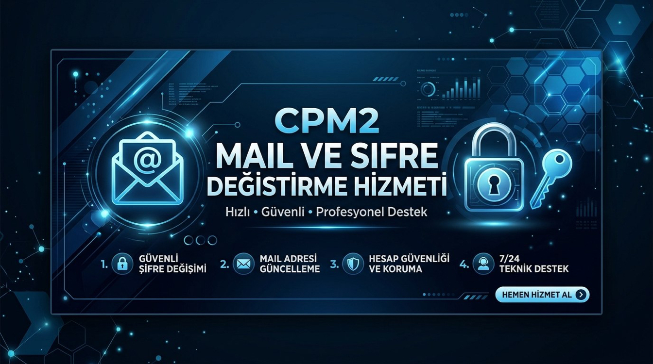 MAİL ŞİFRE DEĞİŞTİRME HİZMETİ