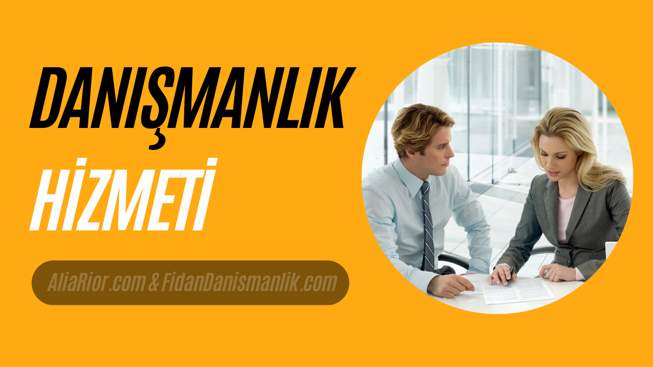 Danışmanlık Hizmeti