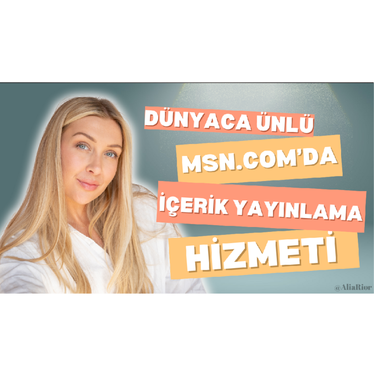 MSN.com' da İçerik Yayınlama Hizmeti