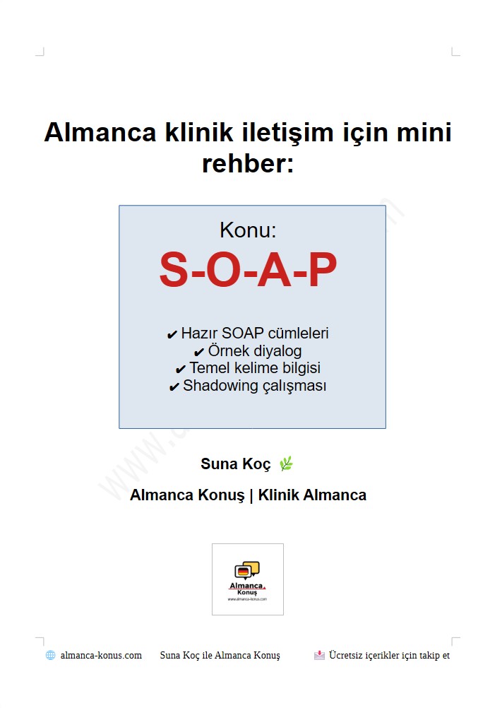SOAP Mini Rehber | Klinik Almanca Konuşma Kalıpları (PDF)