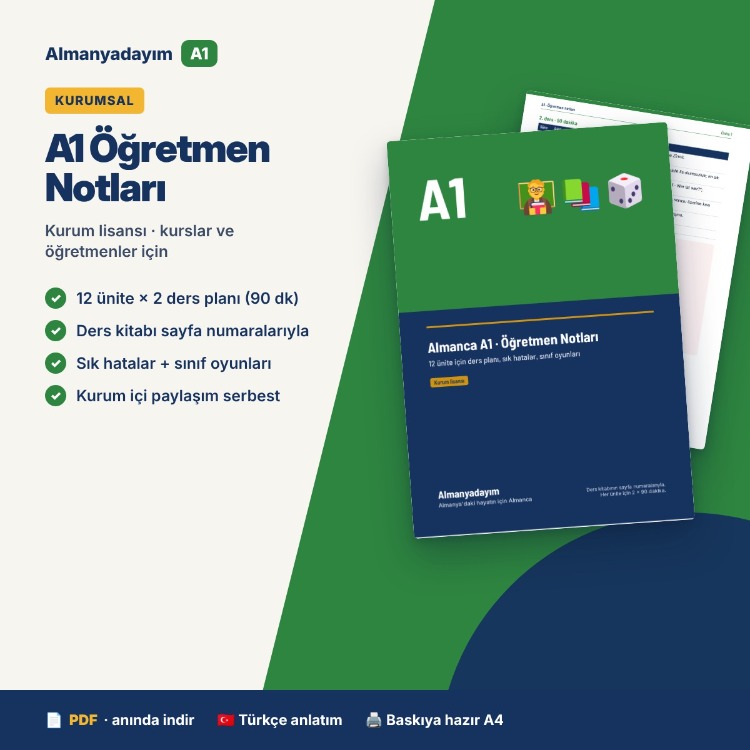 Almanca A1 Öğretmen Notları – Kurum Lisansı (Kurslar ve Öğretmenler İçin)