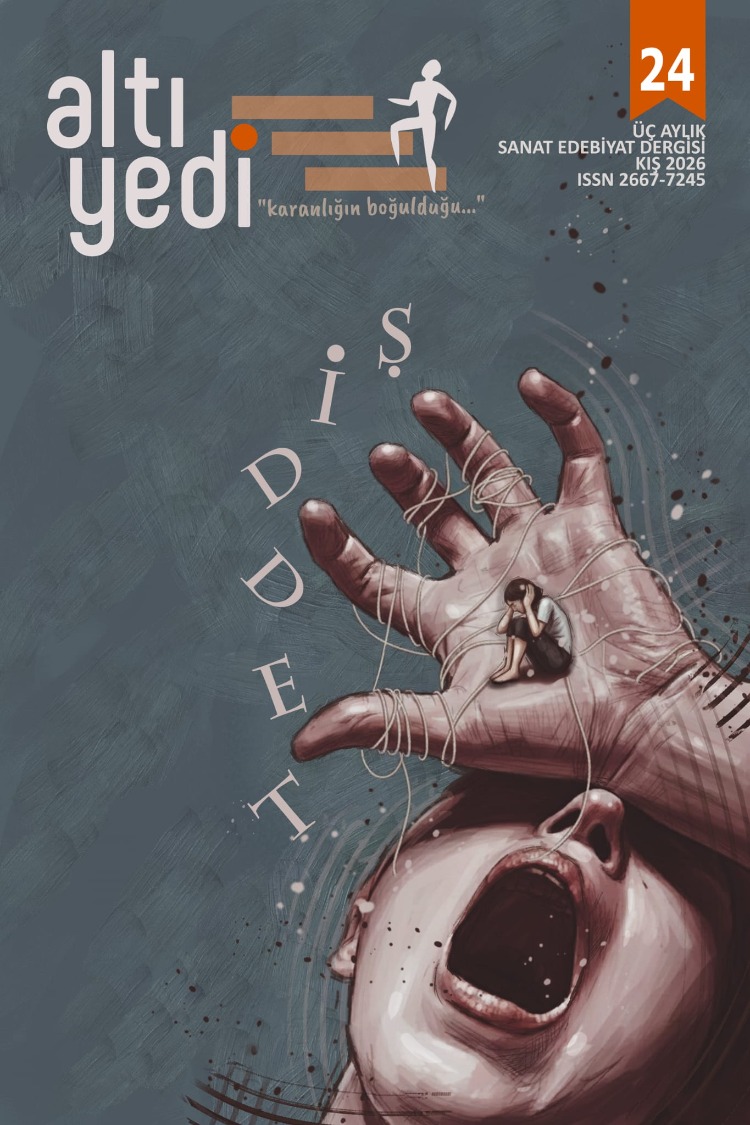 Altıyedi Sanat Edebiyat Dergisi 24. sayı: Şiddet