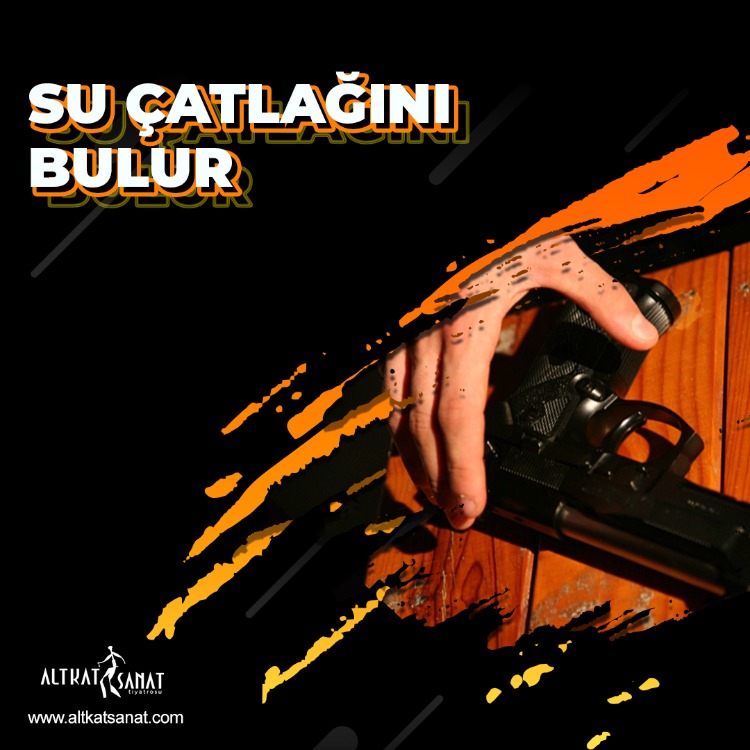 Su Çatlağını Bulur